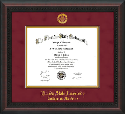 Image of Florida State University Diploma Frame - Mahogany Braid - w/Embossed FSU Seal & College of Medicine Name - Garnet Suede on Gold mats