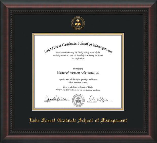 Image of Lake Forest Graduate School of Management Diploma Frame - Mahogany Braid - w/Embossed LFGSM Seal & Name - UV Glass - Black on Gold mat