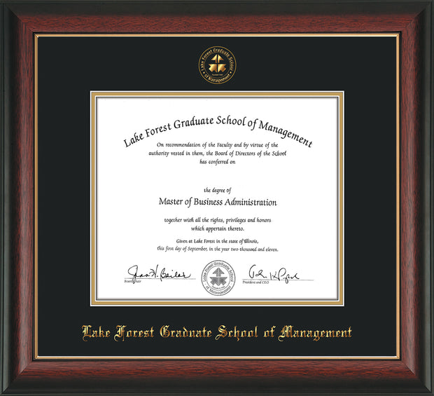 Image of Lake Forest Graduate School of Management Diploma Frame - Rosewood with Gold Lip - w/Embossed LFGSM Seal & Name - with Museum Glass - Black on Gold mat